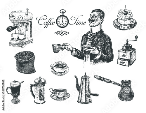Coffee time set with coffee maker, grinder, coffee pot, French press, Cups, Bag With Beans,. Gentleman holding cup. Vintage engraving style. Victorian Era hand drawn vector illustration