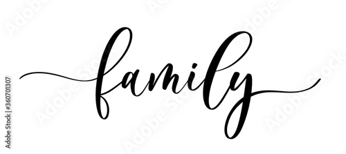 Family vector calligraphic inscription with smooth lines. Minimalistic hand lettering illustration.