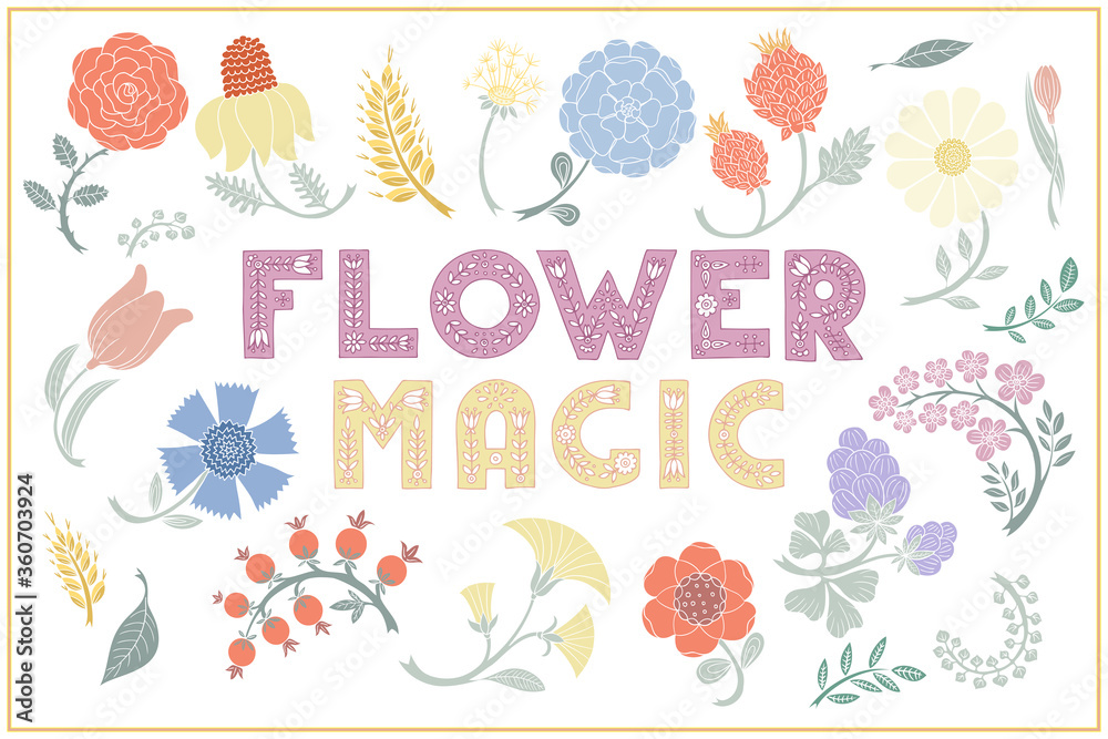 Flower magic. Fantasy folk flowers hand drawn. Botanical illustration in flat cartoon style.  Colorful vector illustration for banner, print and card. Child cartoon flower.