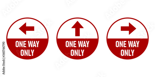 Set of One Way Only Round Floor Marking Sticker Icon with Direction Arrow and Text. Vector Image.