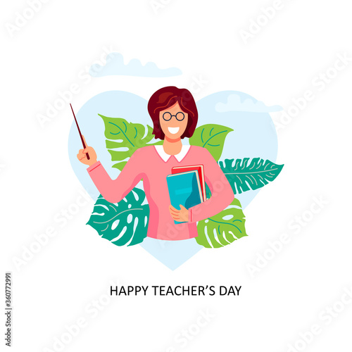 Happy Teacher's day. Smiling female teacher with pointer and books. Vector illustration isolated on white background. Flat cartoon style design.