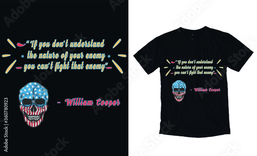 If you don’t understand the nature of your enemy  USA Skull T-shirt Design