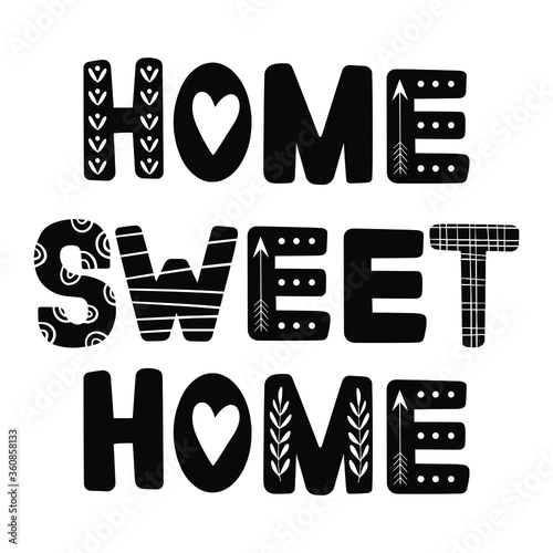 Sweet home lettering. Hand drawn doodle illustration in scandinavian style for poster, card, interior design, kid room, bedroom decor. Hyyge home design element. Nordic style.