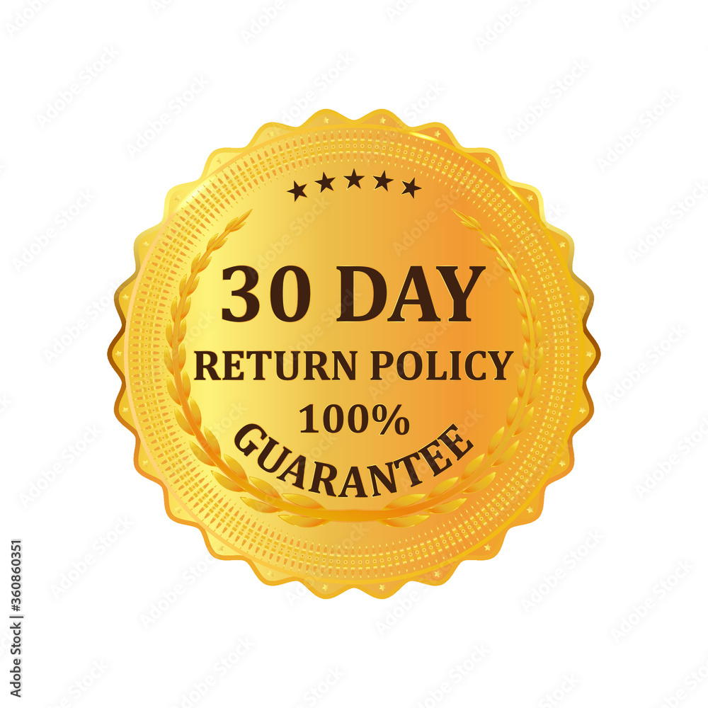 Gold premium 30 Day Return Policy golden label. Gold shiny emblem. Stock vector illustration on white isolated background. Gold premium 30 Day Return Policy golden label. Gold shiny emblem. Stock vector illustration on white isolated background.
