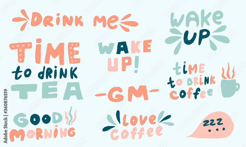 Vector handwritten morning mood phrases. Hand drawn typography of inspirational lettering. Collection of templates for poster, banner or print