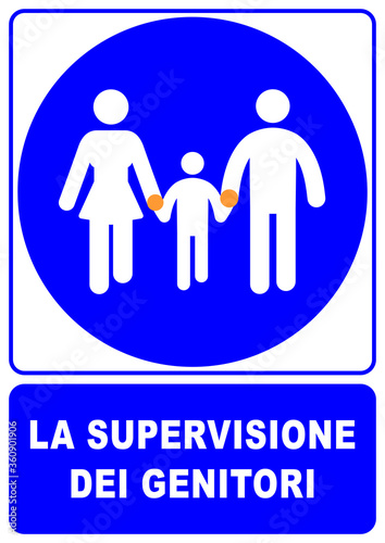 smts4 SafetyMandatoryTextSign smts - italiano label text - segnali di prescrizione: la supervisione dei genitori - family care - DIN A4 - xxl i9777