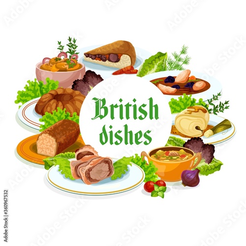 Britain cuisine vector British meals kok-e-liki scotch soup, cod with sauce and english beef wellington, christmas pudding, veal, parkin and picadili salad English dishes isolated round frame, poster