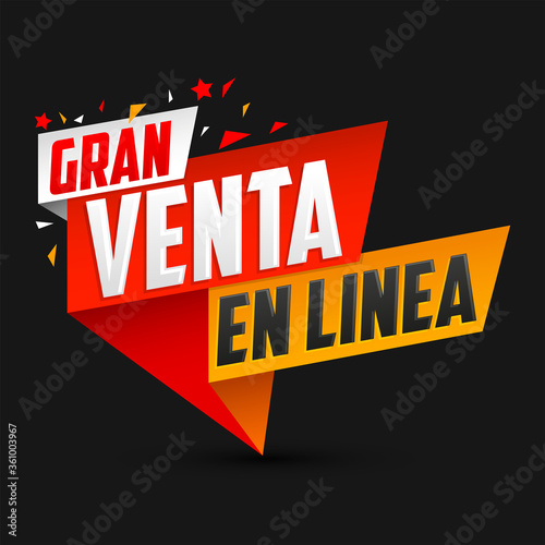 Gran Venta en Linea, Great Online Sale Spanish text, vector design.