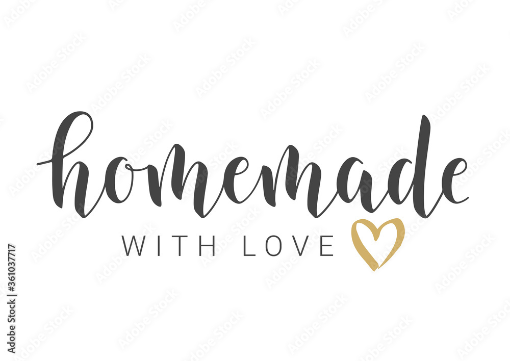 Handwritten Lettering of Homemade With Love. Template for Banner, Card, Postcard, Invitation, Party, Poster, Print or Web Product. Objects Isolated on White Background. Vector Stock Illustration.