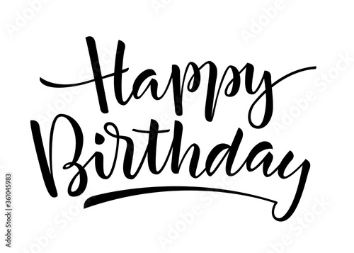 Black and white vector lettering 'Happy Birthday' on white background. Isolated vector illustration. Handwritten modern calligraphy. Inscription for postcards, posters, prints, greeting cards.