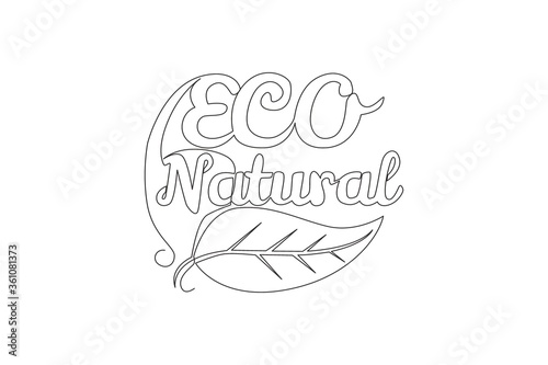 One continuous line drawing of eco green and organic food typography quote - Eco Natural. Calligraphic design for print, card, banner, poster. Single line draw graphic design vector illustration