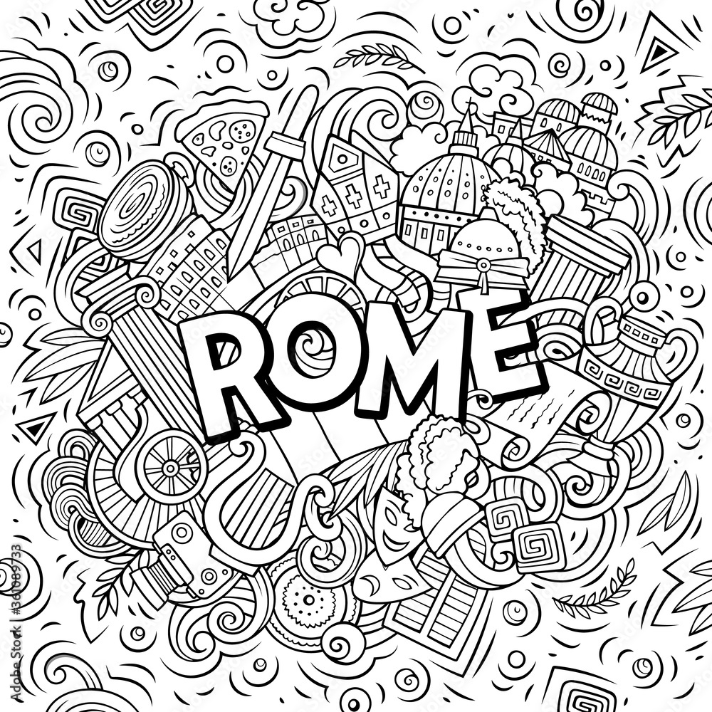 Rome hand drawn cartoon doodles illustration. Funny travel design.