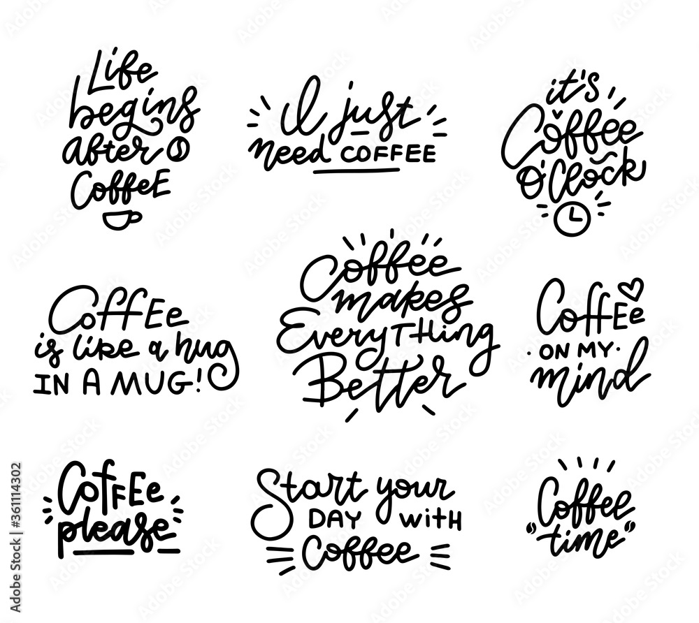Coffee related hand drawn linear calligraphy quotes vector illustrations set.