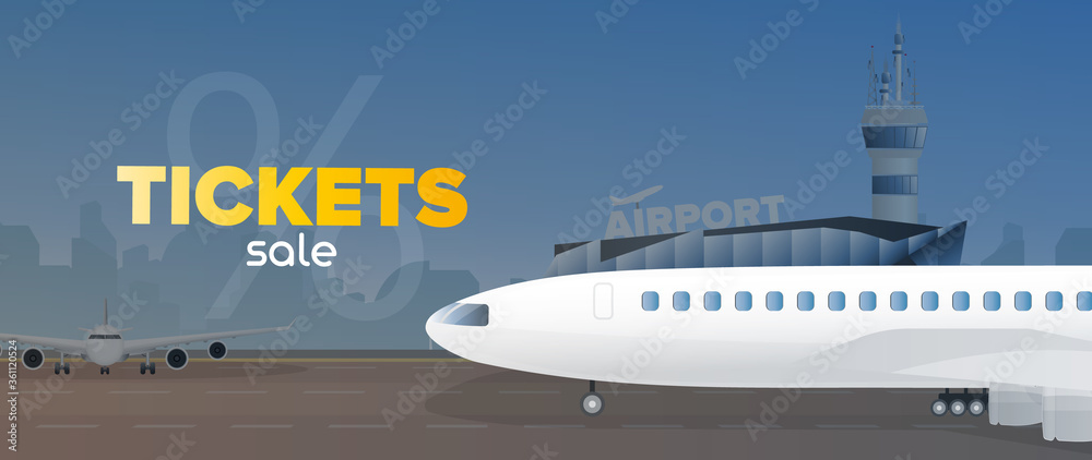 Ticket sale banner. Discount on air tickets. Airplane, airport, runway, city forces. Vector.