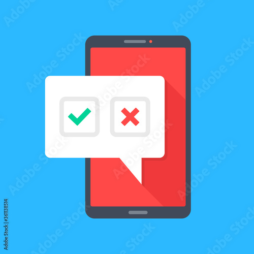 Smartphone with check mark and cross mark. Survey, choice, online test, yes and no, voting concepts. Mobile phone with checkmark and x mark. Modern flat design. Vector illustration