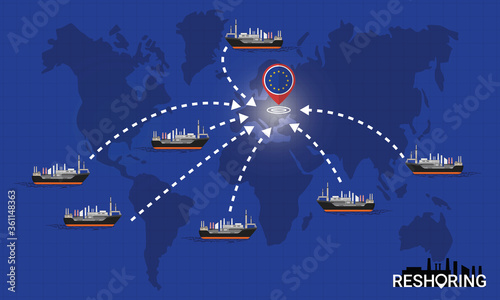 Reshoring concept. Factories companies return to EU. Self-sufficiency. Automated supply chain. Avoid production chain disruption. Design by freighter carry factory to moving on world map. Vector