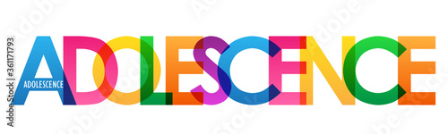 ADOLESCENCE colorful vector typography banner
