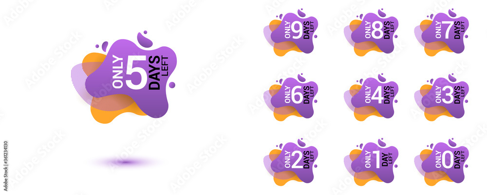 Number days left countdown. Amoeba liquid design label of Days to go for promotion, sale, landing page, template, ui, web, mobile app, poster, banner, flyer. Vector set number countdown 0 to 9. Number days left countdown. Amoeba liquid design label of Days to go for promotion, sale, landing page, template, ui, web, mobile app, poster, banner, flyer. Vector set number countdown 0 to 9.