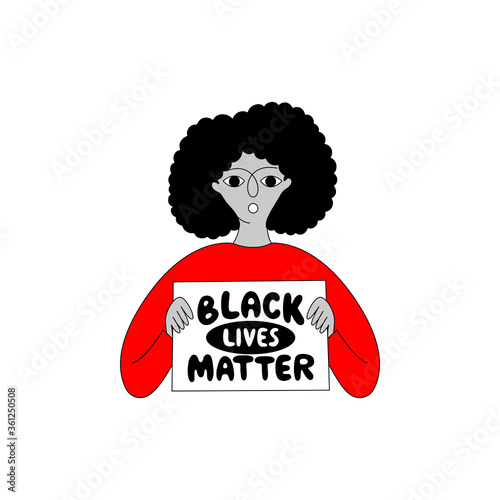 Afro American woman holding a poster with lettering "Black lives matter".