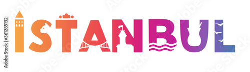 Istanbul, Turkey. Colorful lettering illustration of the Istanbul symbols. Turkey. Skyline silhouette of the Turkish landmarks and symbols in the city name. Vector illustration in ombre colors.