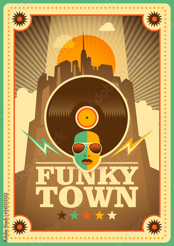 "Funky Town" poster design in retro style. Vector illustration.