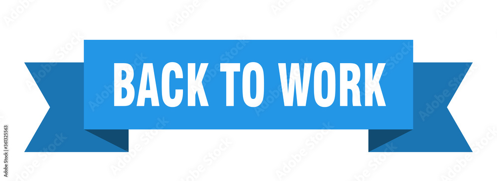 back to work ribbon. back to work isolated band sign. back to work banner back to work ribbon. back to work isolated band sign. back to work banner