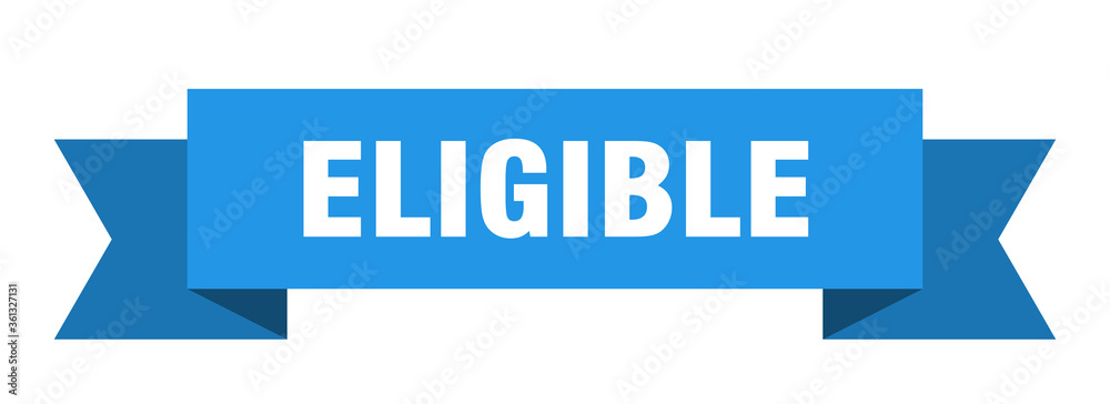 eligible ribbon. eligible isolated band sign. eligible banner eligible ribbon. eligible isolated band sign. eligible banner