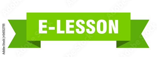e-lesson ribbon. e-lesson isolated band sign. e-lesson banner