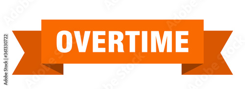 overtime ribbon. overtime isolated band sign. overtime banner