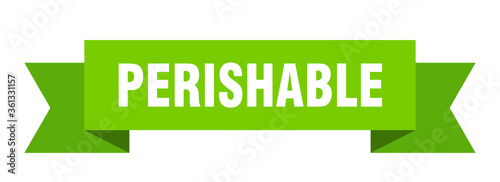 perishable ribbon. perishable isolated band sign. perishable banner
