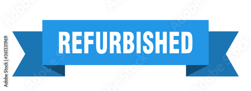 refurbished ribbon. refurbished isolated band sign. refurbished banner