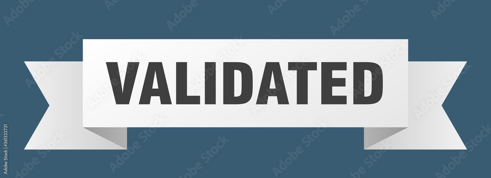 validated ribbon. validated isolated band sign. validated banner validated ribbon. validated isolated band sign. validated banner