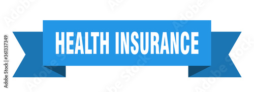 health insurance ribbon. health insurance isolated band sign. health insurance banner