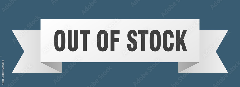 out of stock ribbon. out of stock isolated band sign. out of stock banner