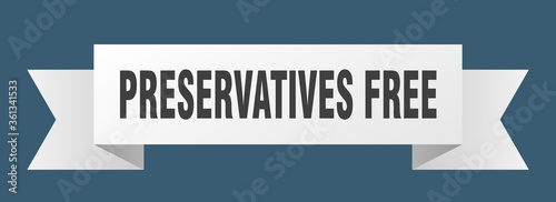 preservatives free ribbon. preservatives free isolated band sign. preservatives free banner