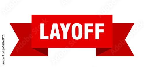 layoff ribbon. layoff isolated band sign. layoff banner