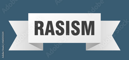 rasism ribbon. rasism isolated band sign. rasism banner