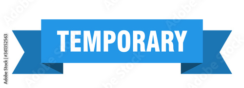 temporary ribbon. temporary isolated band sign. temporary banner