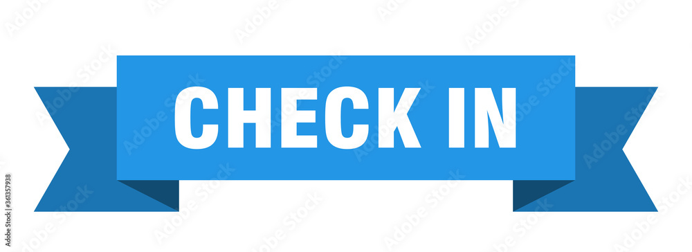 check in ribbon. check in isolated band sign. check in banner check in ribbon. check in isolated band sign. check in banner