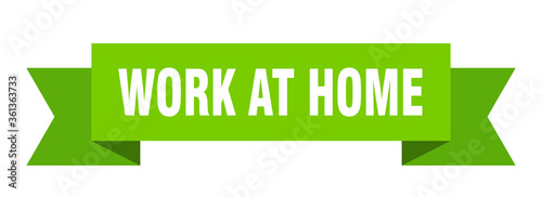 work at home ribbon. work at home isolated band sign. work at home banner