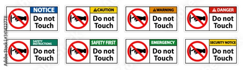 Notice do not touch sign label on transparent background