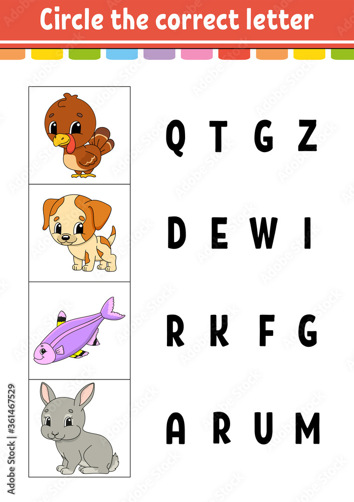 Circle the correct letter. Education developing worksheet. Learning game for kids. Color activity page. Cartoon character. Circle the correct letter. Education developing worksheet. Learning game for kids. Color activity page. Cartoon character.