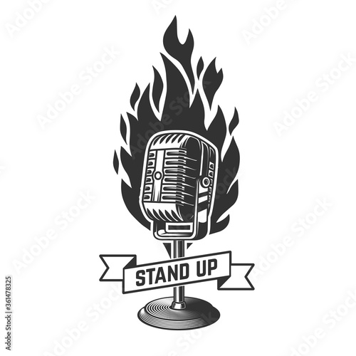 Stand up. Illustration of retro microphone with fire . Design element for poster, card, banner, logo, label, sign, badge, t shirt. Vector illustration