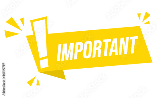 Yellow banner important with exclamation mark. Vector illustration. photo