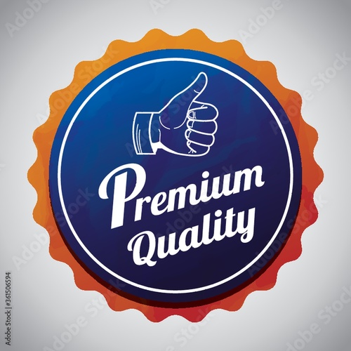 Premium quality label