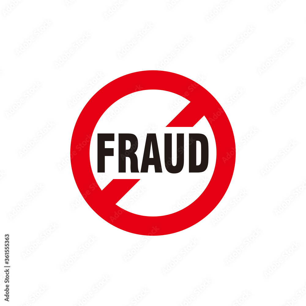 Stop Fraud Text with Red Forbidden Sign Illustration Template Vector Stop Fraud Text with Red Forbidden Sign Illustration Template Vector