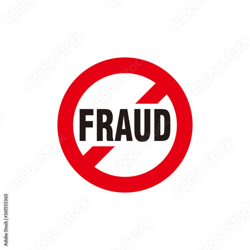 Stop Fraud Text with Red Forbidden Sign Illustration Template Vector