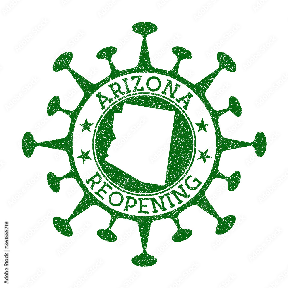 Arizona Reopening Stamp. Green round badge of us state with map of Arizona. Us state opening after lockdown. Vector illustration.
