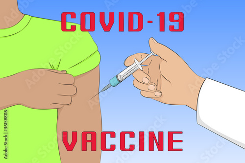 COVID-19 vaccine injection. Cartoon style. Vector illustration.