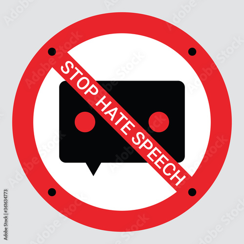 Prohibition sign of stop hate speech. Protest symbol. Isolated icon of stop social negative word concept. Vector illustration for warning issue, announcement and social media content